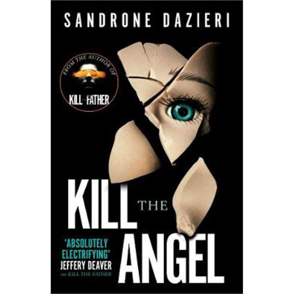 Kill the Angel (Paperback) - Sandrone Dazieri